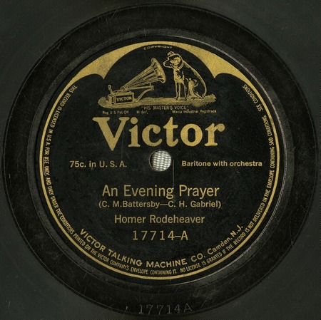 An Evening Prayer, Victor 17714, Homer Rodeheaver: original record label