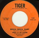 Bossa Nova Baby, Tiger T201, Tippie and The Clovers: original record label