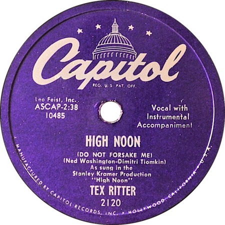 High Noon 78rpm; Tex Ritter; Capitol 2120 10485; original recording label