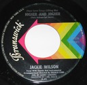 (Your Love Keeps Lifting me) Higher and Higher, Brunswick 55336, Jackie Wilson: original record label