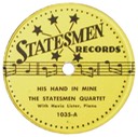His Hand In Mine; The Statesmen Quartet; Statesmen Records; 1035-A; original record label