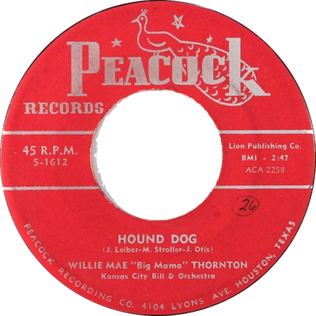 Hound Dog 45 rpm, Peacock Records 5-1612, Willie Mae “Big Mama” Thornton: original record label