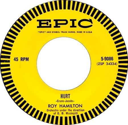 Hurt, Epic 5-9086, Roy Hamilton: original record label