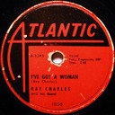 I Got A Woman 78 rpm, Atlantic 1050, Ray Charles: original record label