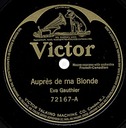 I Love Only One Girl (Auprès de ma Blonde), Victor 72167, Eva Gauthier: original record label