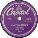 I Love You Because, Leon Payne, Capitol 40238: original record label