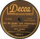 I'll Be Home For Christmas, Bing Crosby with John Scott and his Orchestra, Decca 18570: original record label