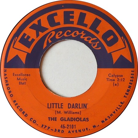 Little Darlin’, The Gladiators, Excello Records, 45-2101: original recording label