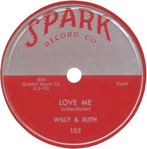 Love Me, Willy and Ruth, Spark 105: original recording label