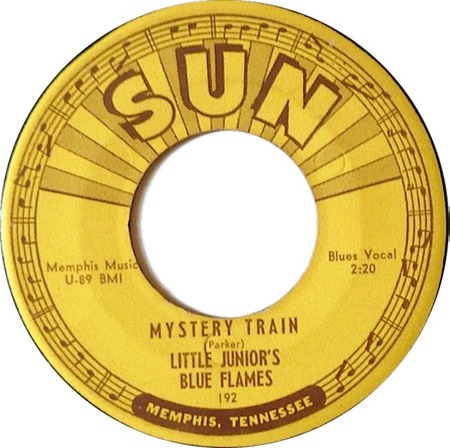 Mystery Train 45 rpm, Little Junior’s Blue Flames, Sun 192: original recording label