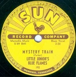 Mystery Train 78 rpm, Little Junior’s Blue Flams, Sun 192: original recording label