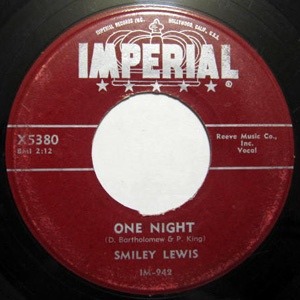One Night, Smiley Lewis, Imperial IM-942: original recording label