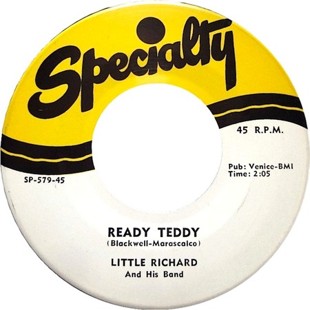 Ready Teddy, Little Richard, Specialty SP-579-45: original recording label