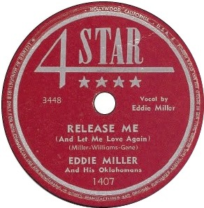 Release Me, Eddie Miller And His Oklahomans, 4 Star 3448, original record label