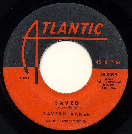 Saved, Lavern Baker, Atlantic 45-2099: original recording label