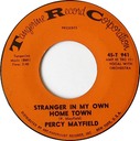 Stranger In My Own Home Town, Percy Mayfield, Tangerine Record Corporation 45-T 941 (TRC 941): original recording label
