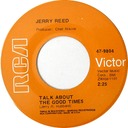Talk About The Good Times, Jerry Reed, RCA Victor 47-9804: original recording label