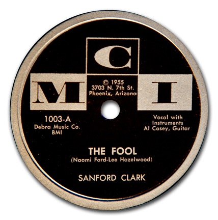 The Fool 78 rpm, Sanford Clark, MCI 1003-A: original recording label