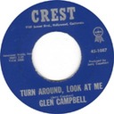 Turn Around Look At Me, Glen Campbell, Crest 45-1087: original recording label