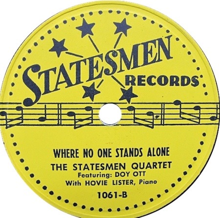 Where No One Stands Alone, Statesmen Records 1061-B, The Statesmen Quartet, original record label