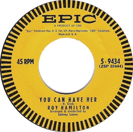 You Can Have Her, Roy Hamilton, Epic 5-9434: original recording label