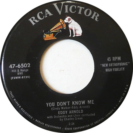 You Don't Know Me, Eddy Arnold, RCA Victor 47-6502: original recording label