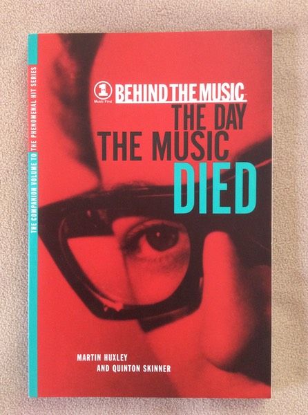 Cover of "The Day The Music Died" by Martin Huxley and Quinton Skinner
