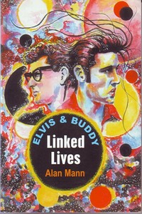 book for sale, Elvis & Buddy, Linked Lives, Alan Mann, Buddy Holly and Elvis Presley