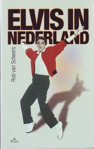 book for sale, Elvis in Nederland, Rob van Scheers, Dutch, Nederlands