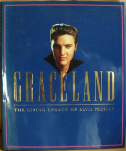 book for sale, Graceland, The Living Legacy of Elvis Presley, Chet Flippo