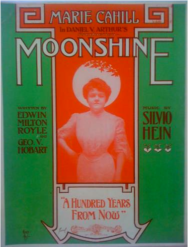 Marie Cahill in Moonshine, 1905, original sheet music cover A Hundred Years From Now