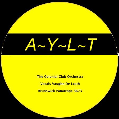 Missing label of Brunswick 3673, Are You Lonesome To-night? by The Colonial Club Orchestra