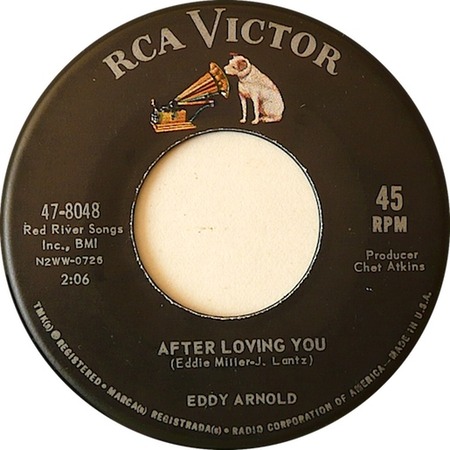 After Loving You, Eddy Arnold, RCA Victor 47-8048: original record label