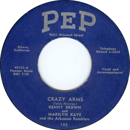 Crazy Arms, 45 rpm, Pep 102, Kennu Brown and Marilyn Kaye: original record label