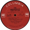 Don't Think Twice, on LP Freewheelin’, Columbia CD 1986, Bob Dylan: original record label