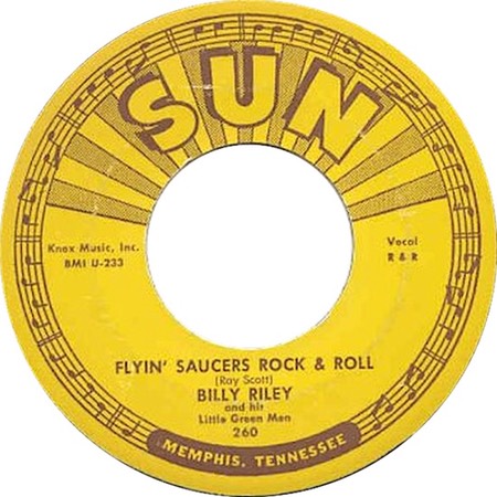 Flyin' Saucers Rock & Roll; Sun 260; Billy Riley and his Little Green Men; original record label