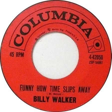 Funny How Time Slips Away, Columbia 4-42050, Billy Walker: original record label