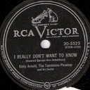 I Really Don't Want To Know 78 rpm, Eddy Arnold, The Tennessee Plowboy, 20-5525: original record label