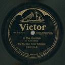 In The Garden, Mrs. Wm. Asher and Homer Rodeheaver, Victor 18020: original record label