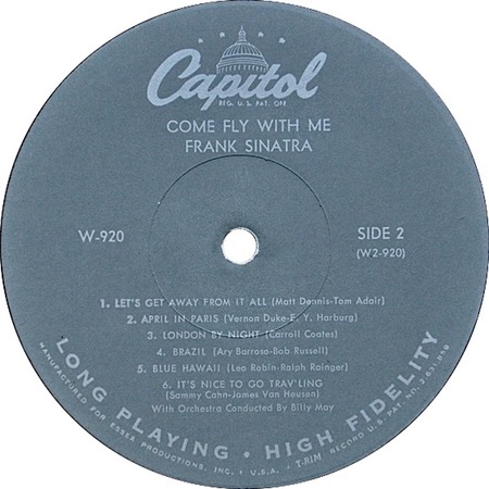 Its Nice To Go Travelling as It's Nice To Go Trav'ling; on LP Come Fly With Me; Capitol W-920; Frank Sinatra; original record label