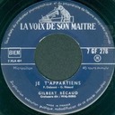 Let It Be Me (as Je t’Appartiens), Gilbert Bécaus, La Voix de Son Maître 7 GF 276: original recording label