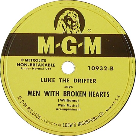 Men With Broken Hearts 78 rpm, Luke The Drifter (Hank Williams), MGM 10932: original recording label