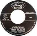 Never Ending; Roger Douglass; Mercury 72017; original record label