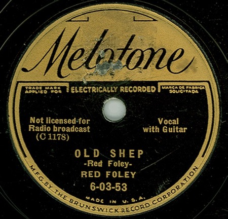 Old Shep, Red Foley, Melotone 6-03-53: original recording label