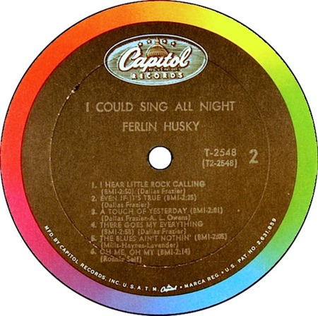 There Goes My Everything; LP I Could Sing All Night; Ferlin Husky; Capitol T2548; original recording label