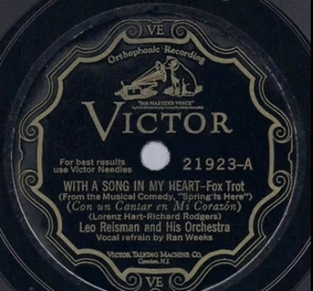 With A Song In My Heart, Leo Reisman and His Orchestra, Victor 21923-A: original recording label
