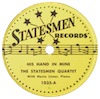 Original Recording Label of His Hand In Mine by The Statesmen Quartet With Hovie Lister, Piano