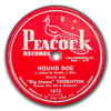 Original Recording Label of Hound Dog by Willie Mae Big Mama Thornton