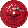 Original Recording Label of I Wonder, I Wonder, I Wonder by The Vagabonds