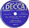 Original Recording Label of I'll Never Let You Go (Little Darlin') by Jimmy Wakely And His Rough Riders